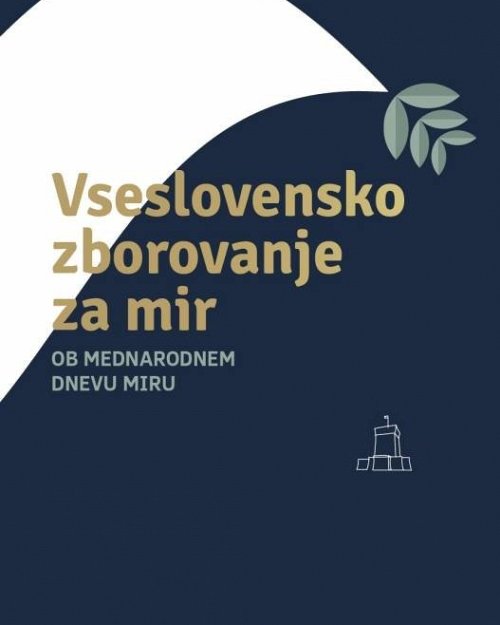 Vseslovensko zborovanje za mir ob Mednarodnem dnevu miru 2026