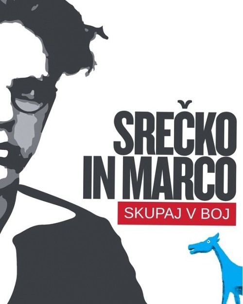 Srečko in Marco skupaj v boj
