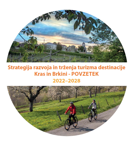 Strategija razvoja in trženja turizma destinacije Kras in Brkini 2022 – 2028