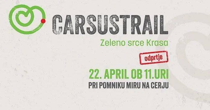 Slovesno odprtje poti Carsus Trail