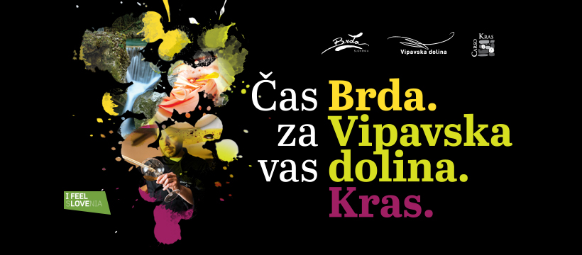 Čas za vas. Brda. Vipavska dolina. Kras